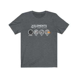 Funny "the 4 elements of car guys" dark grey heathercar t-shirt, JDM shirt, car guy gift, car lover, car fan, car enthusiast, petrolhead, JDM lover, boyfriend gift idea tee