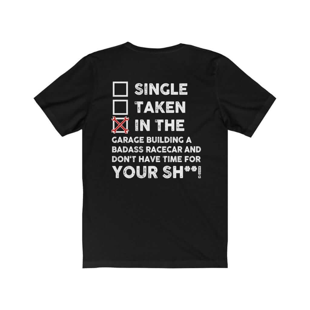 in the garage building a racecar black t-shirt, car guys clothing