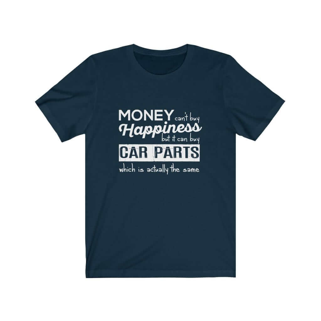 More-car-parts-is-equal-to-happiness-funny-navy-car-tshirt,-mechanic,-car-fans,-car-guys,-car-lovers,-car-enthusiasts,-petrolheads,-drifting-tshirt,-awesome-men's-gift-idea
