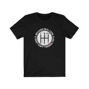 real cars don't shift themselves black t-shirt, car lover, car enthusiast