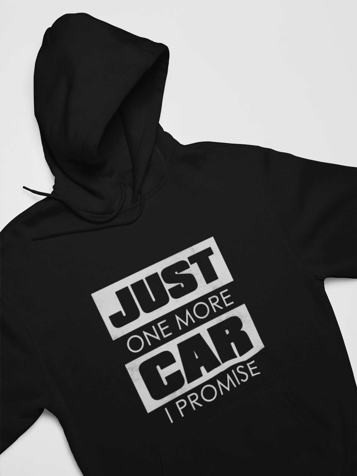 Just one more best sale car i promise hoodie