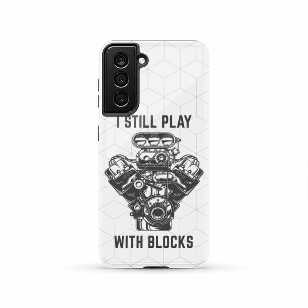 I still Play with Blocks - Tough Case