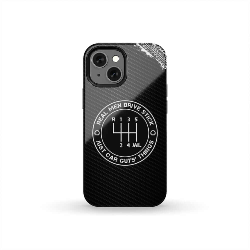 Real Men Drive Stick - Tough Case