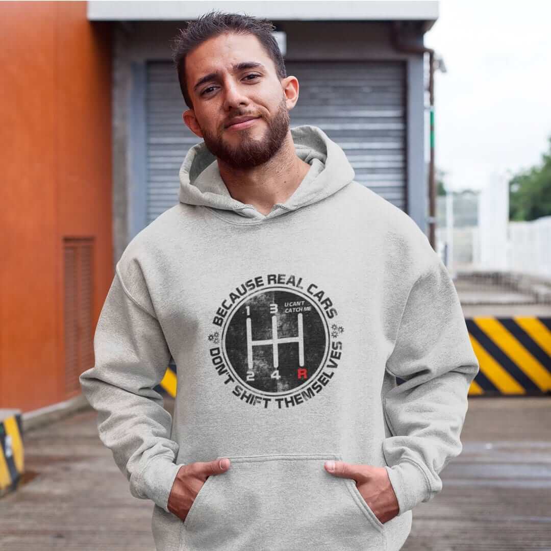 a car guy with real cars don't shift themselves sport grey car hoodie