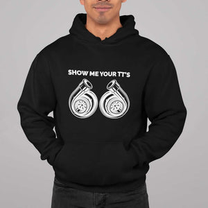 black funny hoodie for car guys, car hoodie, car apparel, car clothing, show me your tt's