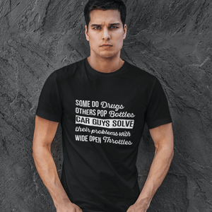 a petrolhead is wearing "car guys problems" car t-shirt made for car guys, JDM t-shirt, a cool t-shirt made for drifters and car lovers, funny car t-shirt, muscle car guys, made in the USA, excellent quality print, free shipping, sale 40% off,  car enthusiasts love it, black color